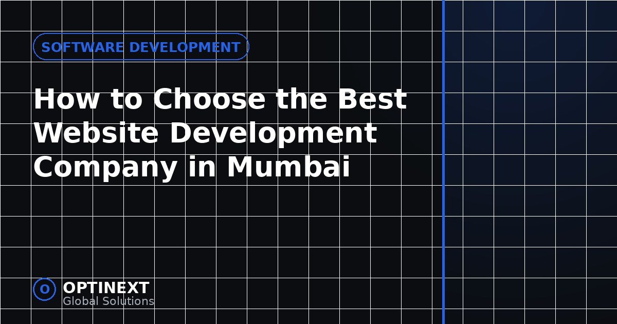 How to choose a website development company in Mumbai